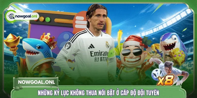 Những kỷ lục không thua nổi bật ở cấp độ đội tuyển