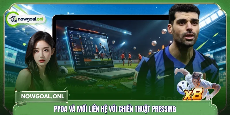 PPDA và mối liên hệ với chiến thuật pressing