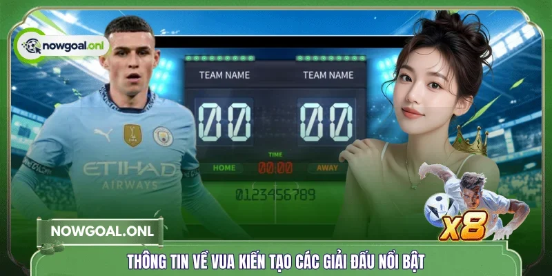 Thông tin về vua kiến tạo các giải đấu nổi bật